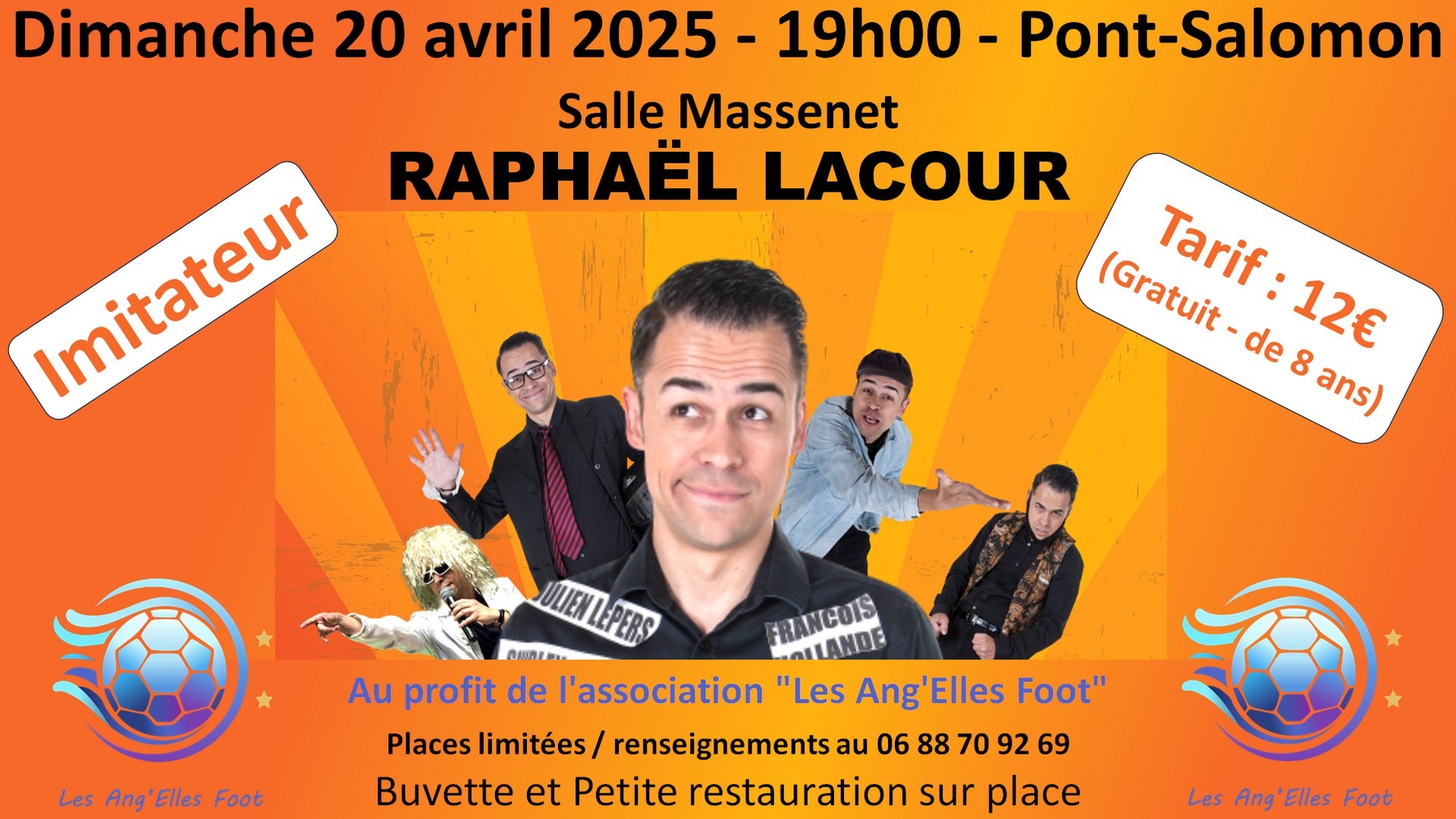 Soirée Spectacle du 20 avril 2025 avec l’imitateur Raphaël LACOUR