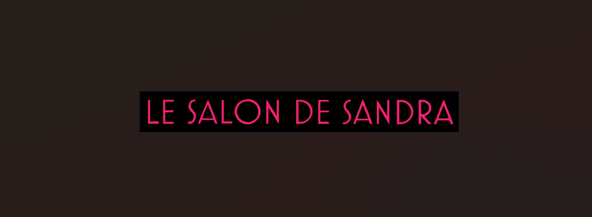 Le Salon de Sandra